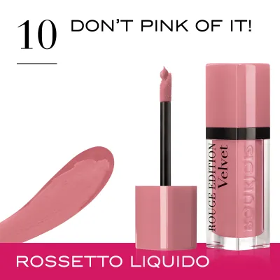 Rouge Edition Velvet. 10 Don’t pink of it !